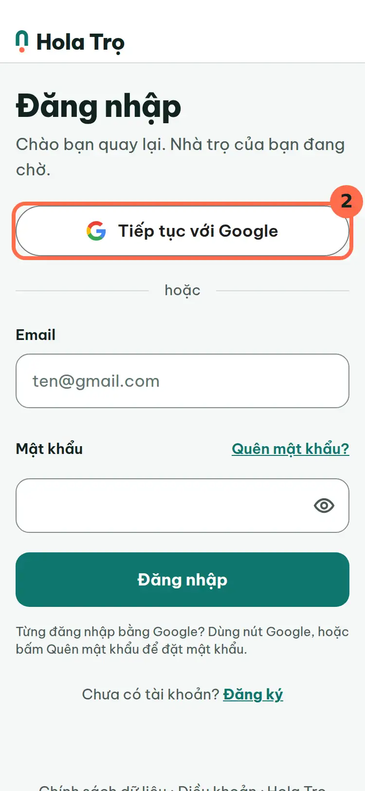 Màn Đăng nhập, nút Tiếp tục với Google được đánh số 2.